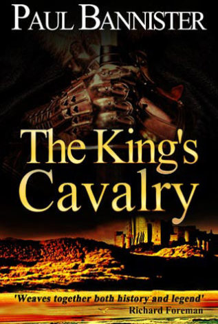 The King’s Cavalry Paul Bannister